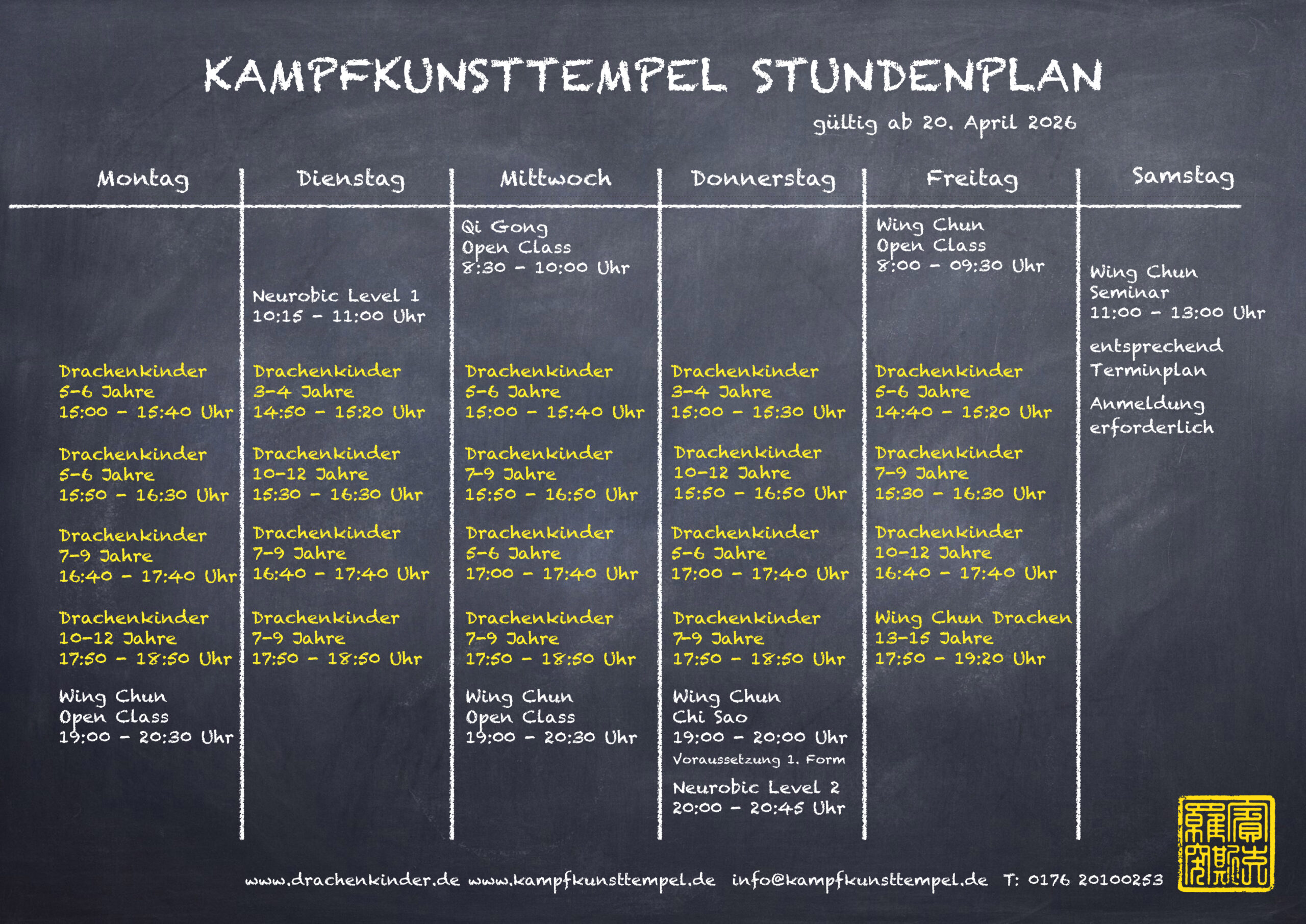 Aktueller Stundenplan des Kampfkunsttempels: Wing Chun, Drachenkinder, Qi Gong und Neurobic